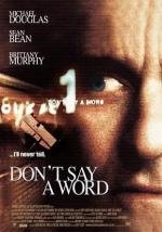Не говори ни слова (Don't Say a Word) (2001)