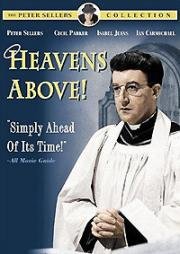 Небеса над нами (Heavens Above!) (1963)