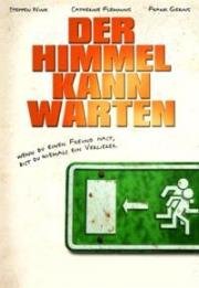 Небеса подождут (Der Himmel kann warten)