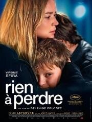 Нечего терять (Rien à perdre (All to Play For)) 2023