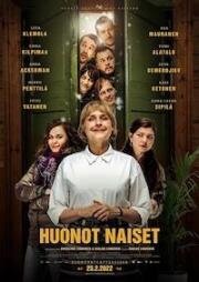 Нехорошие женщины (Huonot naiset) (2022)