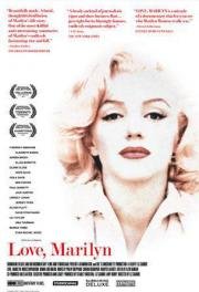 Неизвестная Мэрилин (Love, Marilyn) 2012