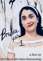 Невеста +1 (Bride+1) 2019