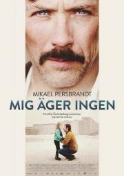 Никто мне не хозяин (Mig ager ingen) 2013