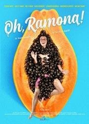 О, Рамона (Oh, Ramona) (2019)