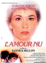 Обнаженная любовь (L'amour nu) (1981)