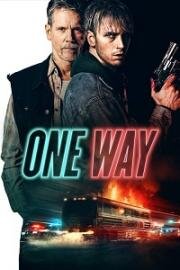 Один путь (One Way) (2022)