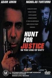 Охота за справедливостью (In the Line of Duty: Hunt for Justice) (1995)