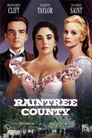 Округ Рэйнтри (Raintree County) (1957)