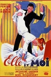 Она и я (Elle et moi) (1952)