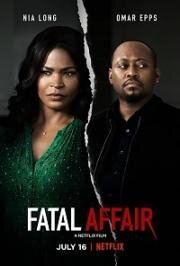 Опасная Афера (Fatal Affair) (2020)