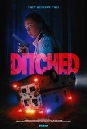 Оставленные (Ditched) (2021)