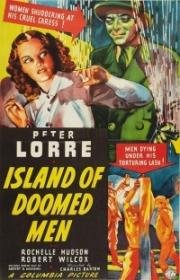 Остров обреченных (Island of Doomed Men) (1940)