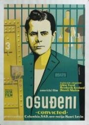 Осуждённый (Convicted) (1950)