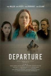 Отправление (Departure) (2019)