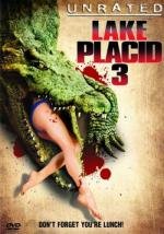 Озеро страха 3 (Lake placid 3: Calma apparente) (2010)