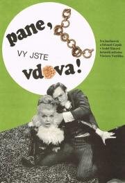 Пан, вы вдова (Pane, vy jste vdova!) (1971)
