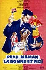 Папа, мама, служанка и я (Papa, maman, la bonne et moi...) 1954