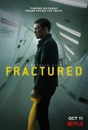 Перелом (Fractured) (2019)