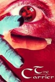 Переносчик (The Carrier) 1988