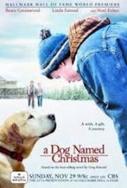 Пёс по кличке Рождество (A Dog Named Christmas) (2009)