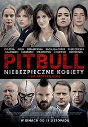 Питбуль: Опасные женщины (Pitbull. Niebezpieczne kobiety ) 2016