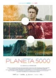 Планета 5000 (Planeta 5000) (2019)