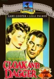 Плащ и Кинжал (Cloak and Dagger) (1946)