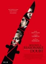 Разумное сомнение (По ту сторону разумного сомнения) (Beyond a Reasonable Doubt) (2010)