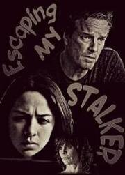 Побег от сталкера (Бездомная в 17) (Escaping My Stalker (Homeless at 17)) (2020)