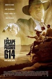 Побег заключённого 614 (The Escape of Prisoner 614) 2018