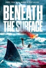 Под поверхностью (Beneath the Surface) 2022