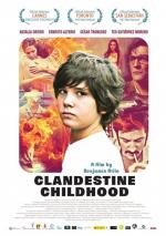 Подпольное детство (Infancia clandestina) (2011)