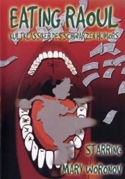 Поедая Рауля (Eating Raoul) 1982