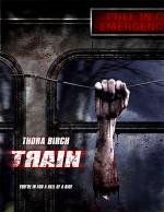Поезд (Train) (2008)