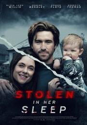 Похищенная из колыбельки (Stolen in Her Sleep (A Broken Mother)) 2021