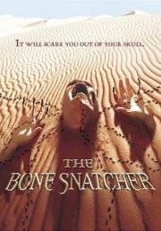 Похититель костей (The Bone Snatcher) (2003)