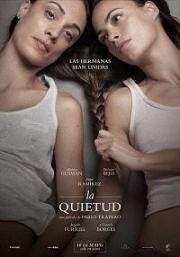 Покой (La quietud) (2018)