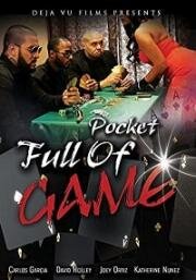 Полные карманы (Pocket Full of Game)