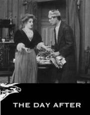 После вчерашнего (The Day After) 1909