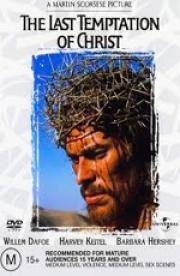 Последнее искушение Христа (The Last Temptation Of Christ) (1988)