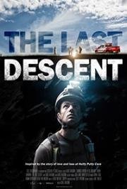 Последний спуск (The Last Descent) (2016)
