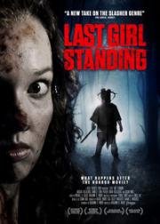 Последняя девушка (Last Girl Standing) (2015)