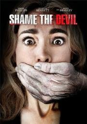 Посрами Дьявола (Shame the Devil) (2013)