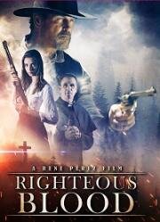 Праведная Кровь (Righteous Blood) (2021)