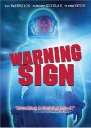 Предостережение (Предупреждение) (Warning Sign) (1985)