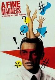 Прекрасное безумие (A Fine Madness) (1966)
