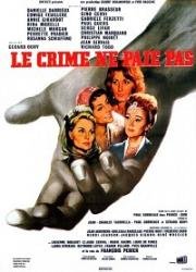 Преступление не выгодно (Le crime ne paie pas) (1962)