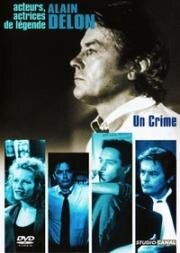 Преступление (Un crime) (1993)