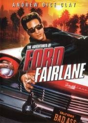 Приключения Форда Ферлейна (The Adventures of Ford Fairlane) (1990)